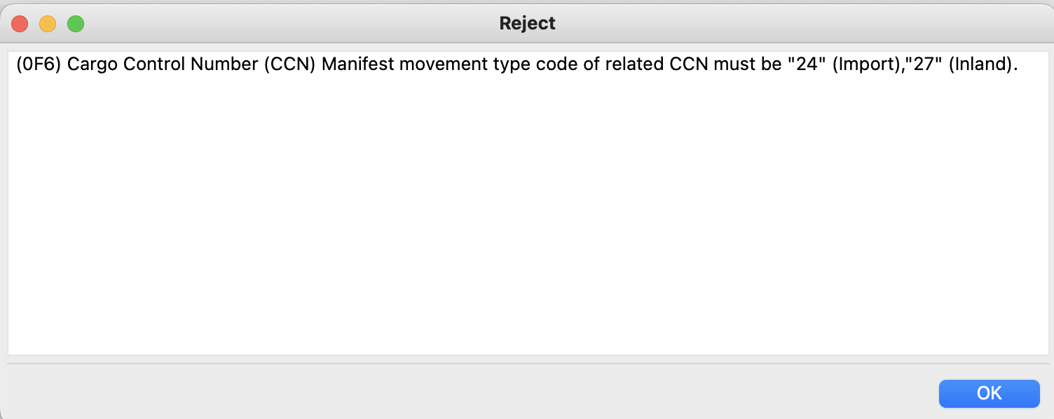 IID Reject: (0F6) Cargo Control Number (CCN) Manifest movement type ...